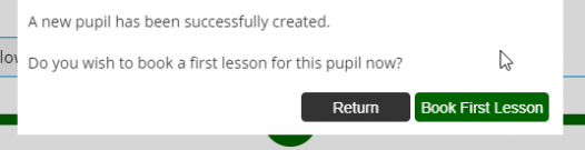 Process Pupil Signup - Confirm First Booking Popup