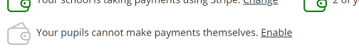 In-App Payments - Pupil Self-Payment Not Enabled